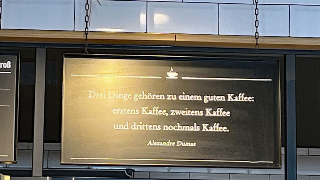 Kaffee Weisheit von Dumas